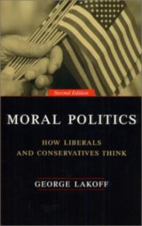 Lakoff, "Moral Politics"